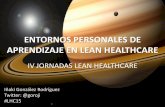Entornos personales de aprendizaje en Lean Healthcare #LHC15
