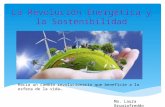 La revolución energética y la sostenibilidad: en el nombre del planeta azul