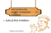 Presentación Galletas María-Auditoria Interna.