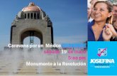 Caravana Por un Mexico Diferente. Monumento a la Revolución. Sábado 19 de mayo. 17:00 hrs.