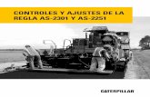 Controles y ajustes de la regla de asfalto AS 2301 y AS-2251  screed adjustments customer Caterpillar