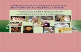 APOLOGETICA CRISTIANA CATOLICA ! HISTORIA DE LA IGLESIA I PARTE