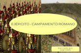 Ejercito romano, la legión y el campamento