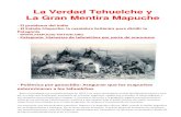La verdad tehuelche y la gran mentira mapuche