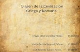 Origendelacivilizacion griega y romana