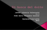 JANNER VALENCIA EN BUSCA DEL EXITO