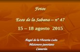 FOTOS ECOS DE LA SABANA - Nº 47 (2ª quincena agosto 2015)