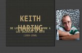 Keith Haring. Artista pop.