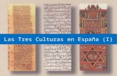 7. Las Tres Culturas en España (I)
