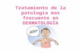 Tratamiento de la patología más frecuente en dermatología (por Belén Tejedo)