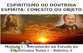 Roteiro 2   espiritismo ou doutrina espirita