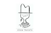 Slow hotels
