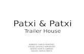 Patxi & Patxi Trailer House