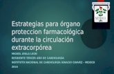 Estrategias para organoproteccion farmacológica durante la circulación extracorpórea