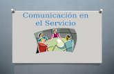 Comunicación en el servicio