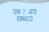 Tema 7 arte romanico