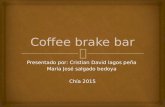 Coffee brake bar