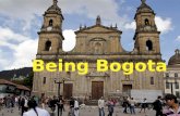 Being Bogota