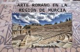 Arte romano en la región de murcia
