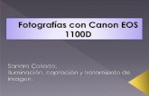 Fotografías con canon EOS 1100D