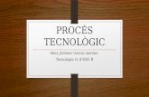 Proces tecnologic