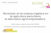 Franco Llobera: Reciclado de la materia orgánica en la agricultura periurbana: la alternativa agrocompostadora