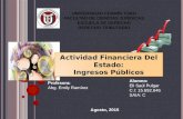Actividad Financiera del Estado Venezolano. Ingresos públicos