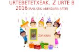 Urtebetetzeak 2 b 2016-17