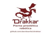 Drakkar, pierna prostética robótica - madrid maker faire