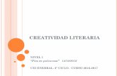 Creatividad Literaria. Nivel 1