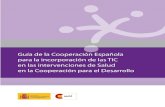 Guía de la Cooperación Española para la incorporación de las TIC ...