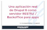 Page 1 Una aplicación real de Drupal 8 como servidor RESTful ...