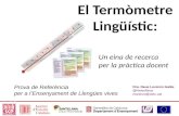 Termòmetre Lingüístic: Un eina de recerca  per la pràctica docent