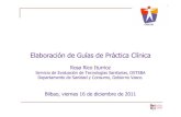 "Elaboración de Guías de Práctica Clínica" (pdf, 1.5 MB)