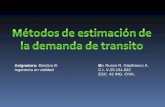 Metodos de estimacion de la demanda de transito electiva iii