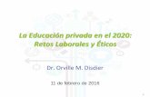 La Educación Privada en el 2020 - Retos Laborales y Éticos