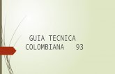 Guia tecnica colombiana   93