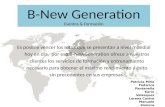 Presentación B-New Generation