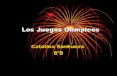 Los juegos olímpicos. catalina sanhueza 8 b