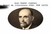 Juan Ramon Jiménez  PREMIO NOBEL DE LITERATURA 1956