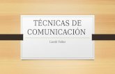 Ténicas de comunicación y NTIC'S