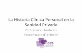 La Historia Clinica Personal en la Sanidad Privada
