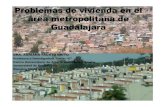 Problemas de vivienda en el área metropolitana de Guadalajara