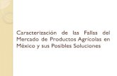 Caracterización de las Fallas del Mercado de Productos Agrícolas ...