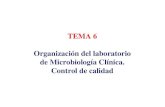 Organización del laboratorio de Microbiología Clínica. Control de ...