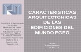 CARACTERISTICAS DE LAS EDIFICACIONES EN EL MUNDO EGEO