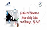 Gestión del Sistema en Seguridad y Salud en el Trabajo SG-SST