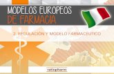 Modelos Europeos de Farmacia - Italia 2. Modelo farmacéutico