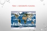 Tema# 1 . Geografía Humana (mares oceanos, continentes)