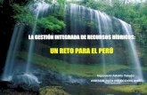 Gestión Integrada de Recursos Hídricos: Retos para el Perú